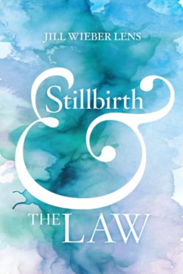 Stillbirth and the Law