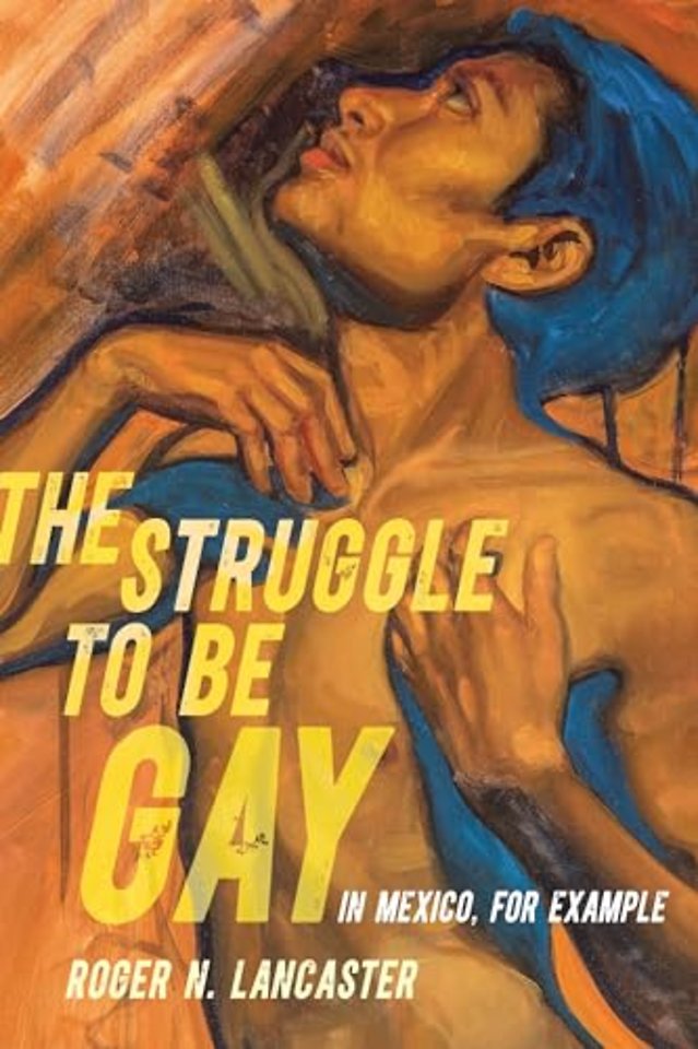 The Struggle to Be Gay—in Mexico, for Example