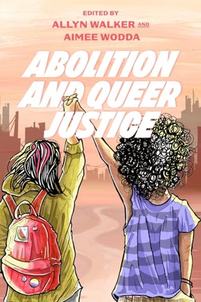Abolition and Queer Justice