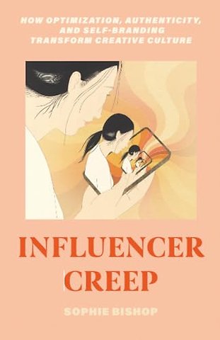 Influencer Creep