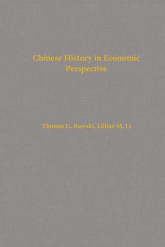 Chinese History in Economic Perspective
