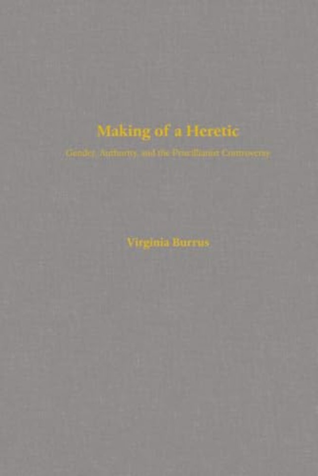 The Making of a Heretic