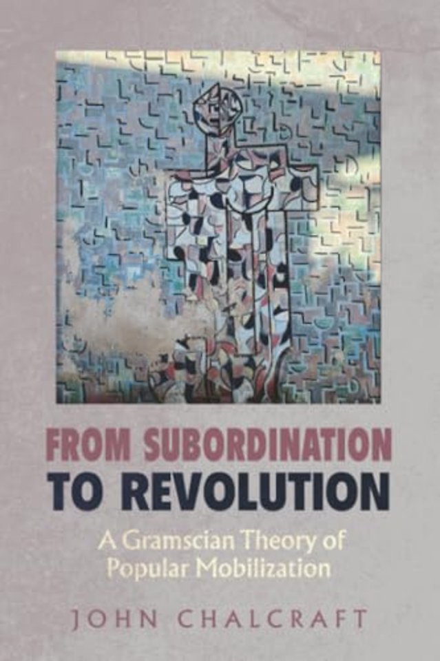 From Subordination to Revolution