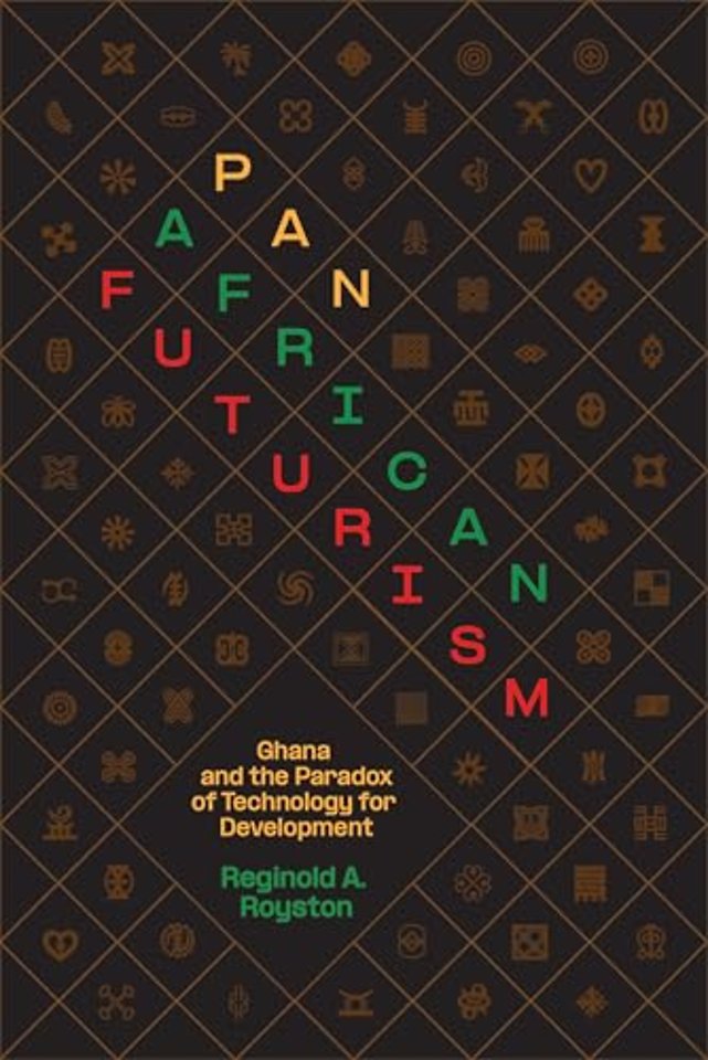 Pan–African Futurism – Ghana and the Paradox of Technology for Development