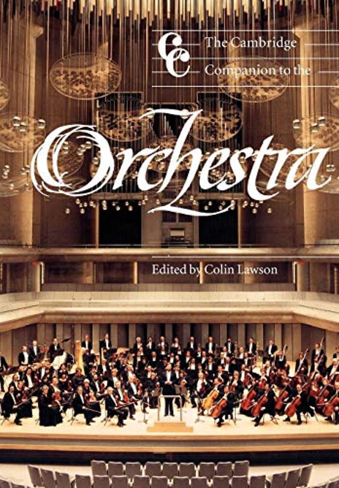 The Cambridge Companion to the Orchestra