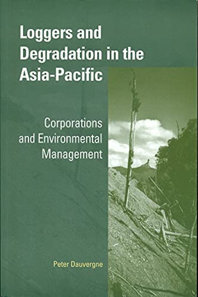 Loggers and Degradation in the Asia-Pacific