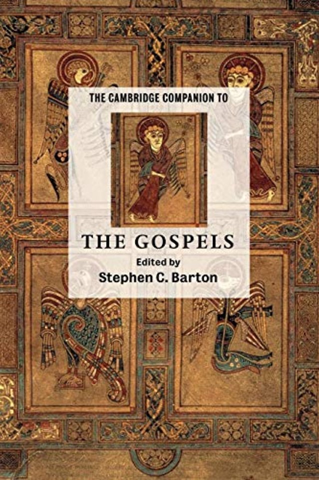 The Cambridge Companion to the Gospels
