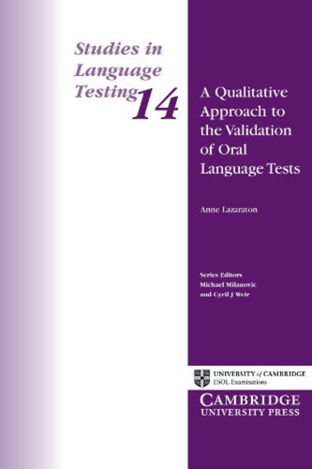 A Qualitative Approach to the Validation of Oral Language Tests