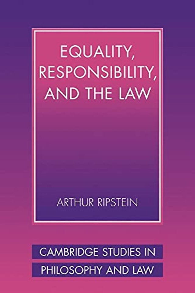 Equality, Responsibility, and the Law