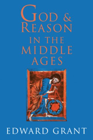 God and Reason in the Middle Ages