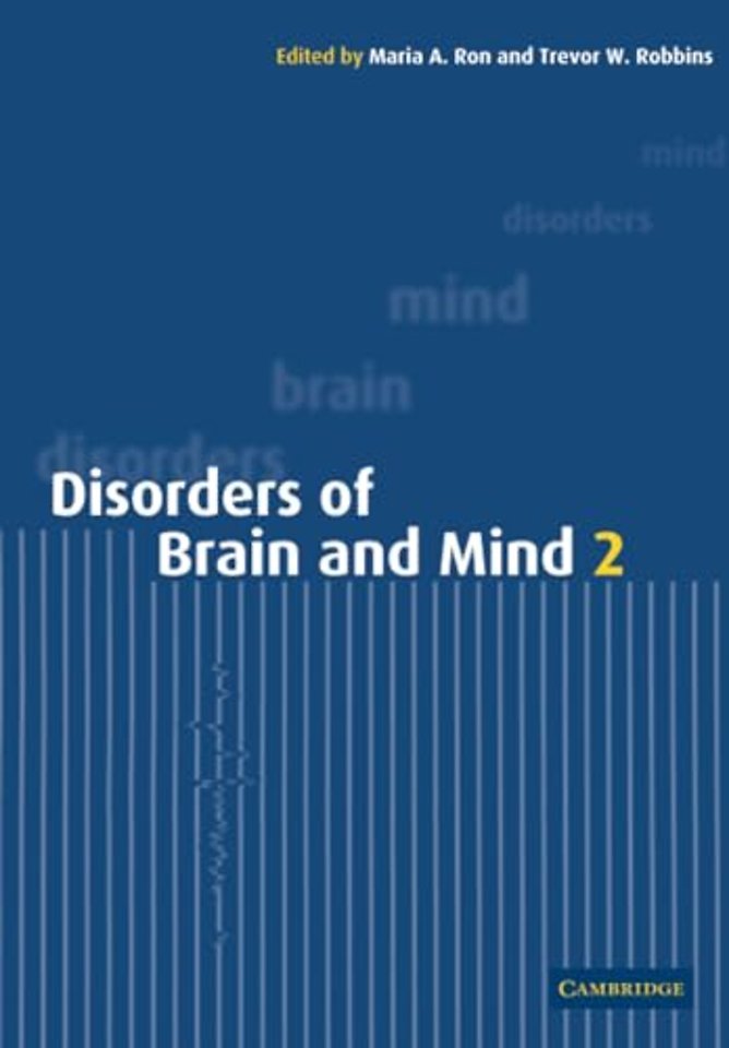 Disorders of Brain and Mind: Volume 2