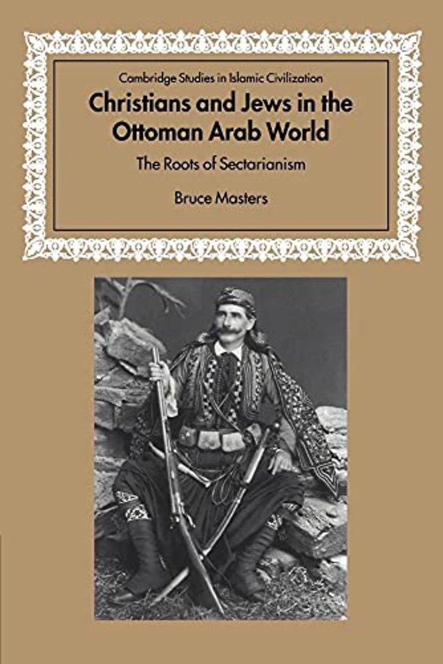 Christians and Jews in the Ottoman Arab World