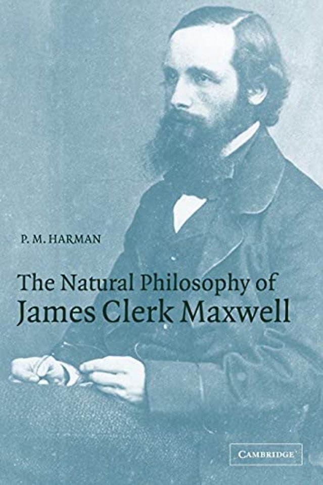 The Natural Philosophy of James Clerk Maxwell