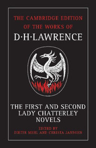 The First and Second Lady Chatterley Novels