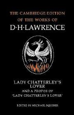Lady Chatterley's Lover and A Propos of 'Lady Chatterley's Lover'