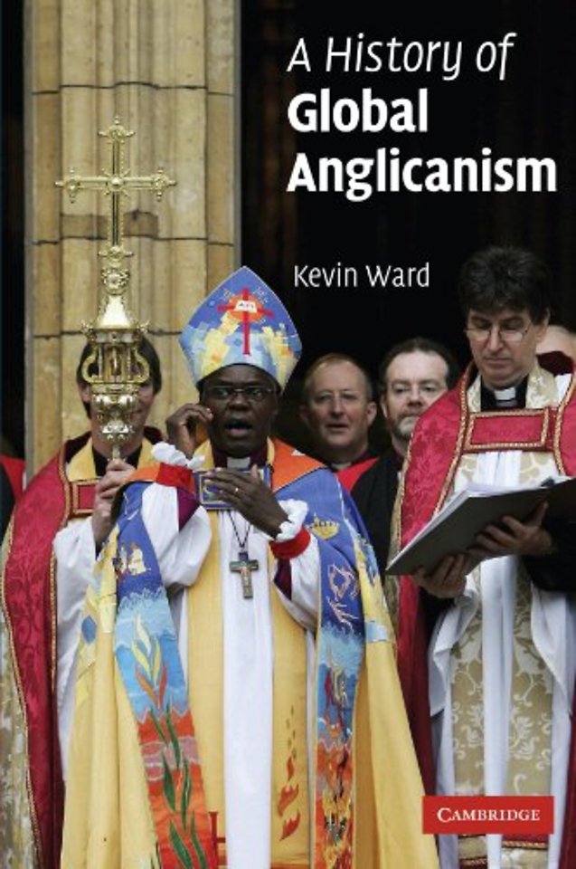 A History of Global Anglicanism