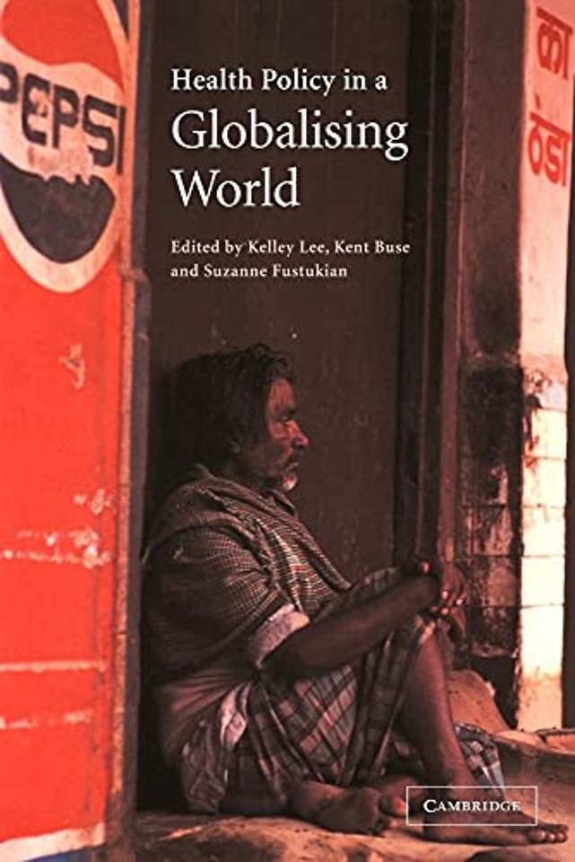 Health Policy in a Globalising World