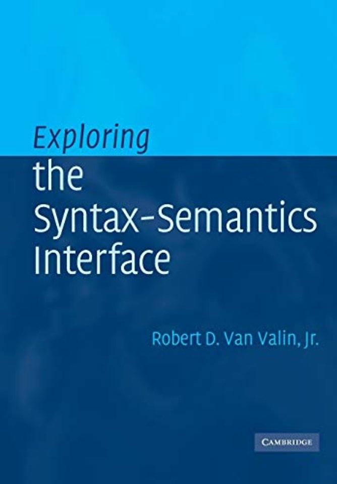 Exploring the Syntax-Semantics Interface