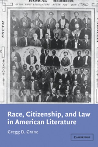 Race, Citizenship, and Law in American Literature