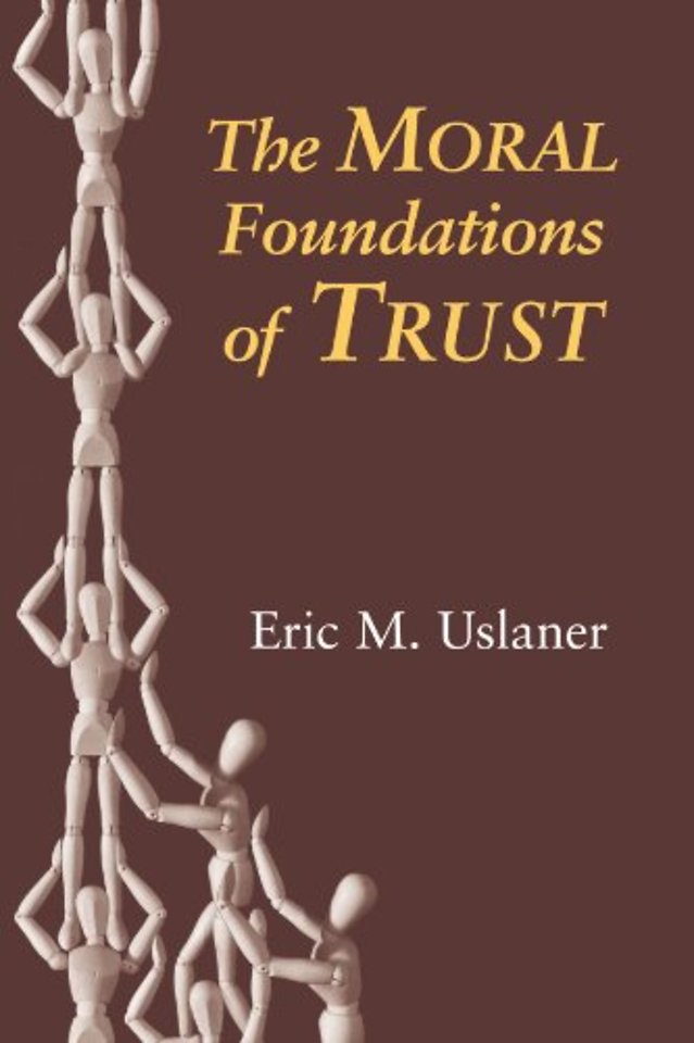 The Moral Foundations of Trust