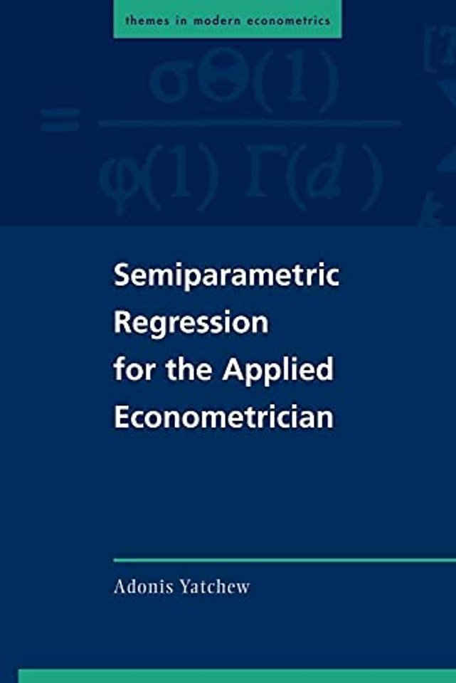 Semiparametric Regression for the Applied Econometrician