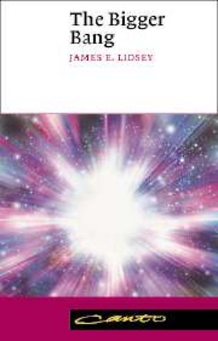 The Bigger Bang