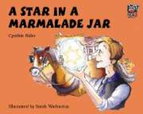 A Star in a Marmalade Jar