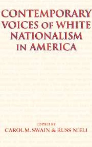 Contemporary Voices of White Nationalism in America