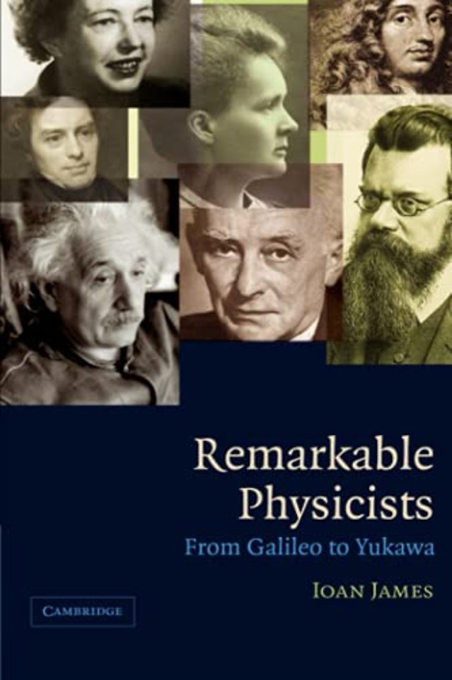 Remarkable Physicists