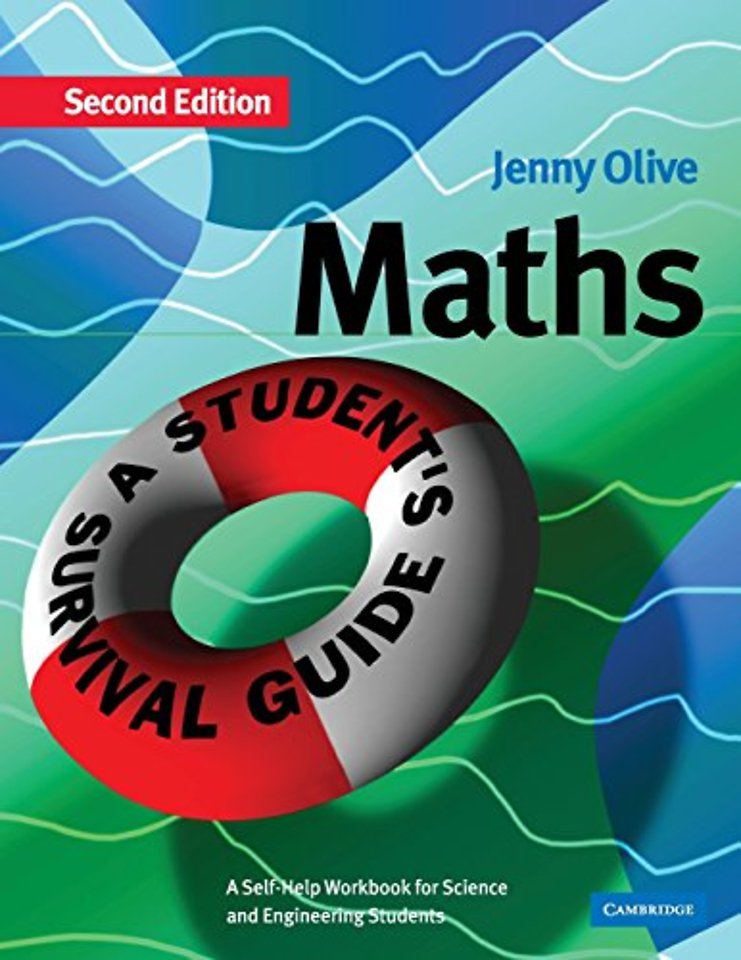 Maths: A Student's Survival Guide