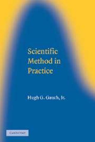 Scientific Method in Practice