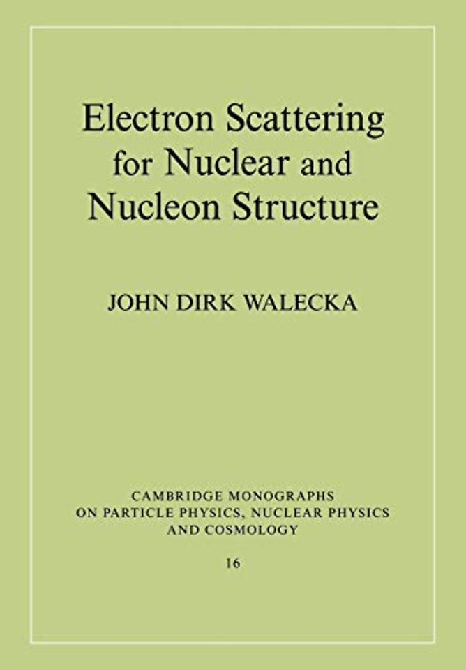 Electron Scattering for Nuclear and Nucleon Structure