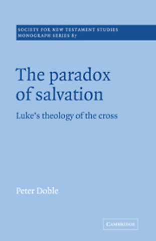 The Paradox of Salvation
