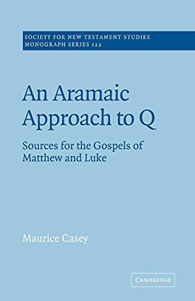 An Aramaic Approach to Q