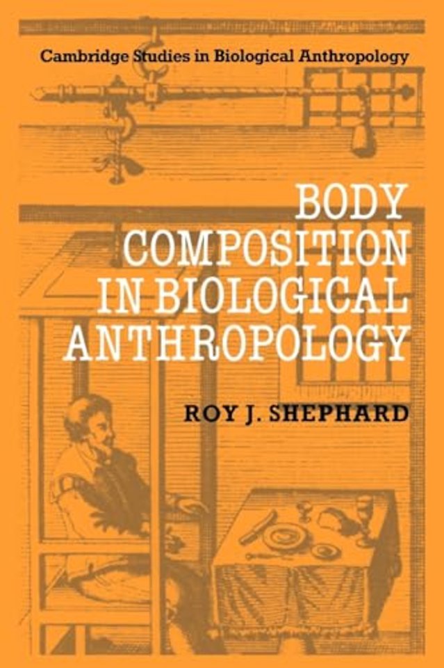 Body Composition in Biological Anthropology