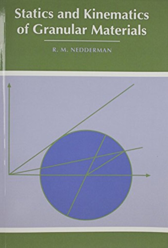 Statics and Kinematics of Granular Materials