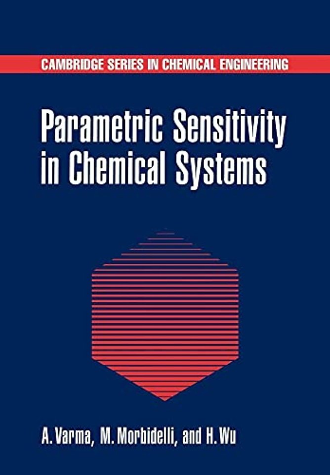 Parametric Sensitivity in Chemical Systems