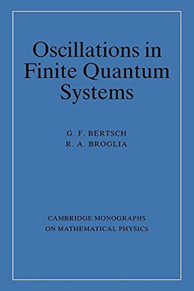 Oscillations in Finite Quantum Systems
