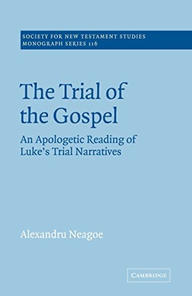 The Trial of the Gospel