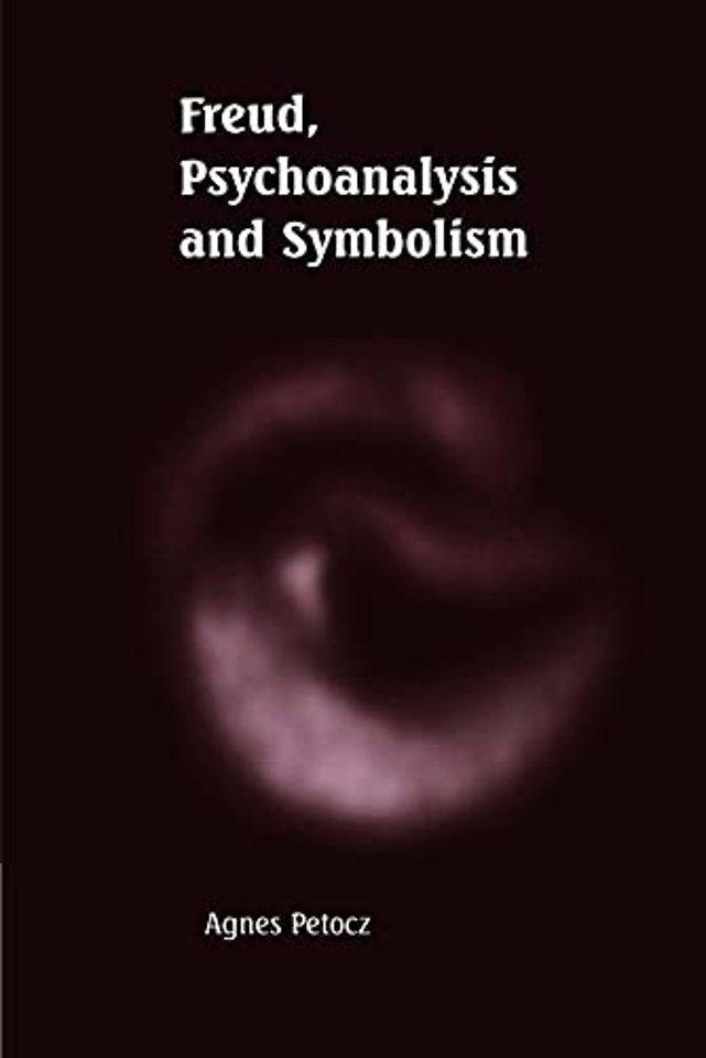 Freud, Psychoanalysis and Symbolism