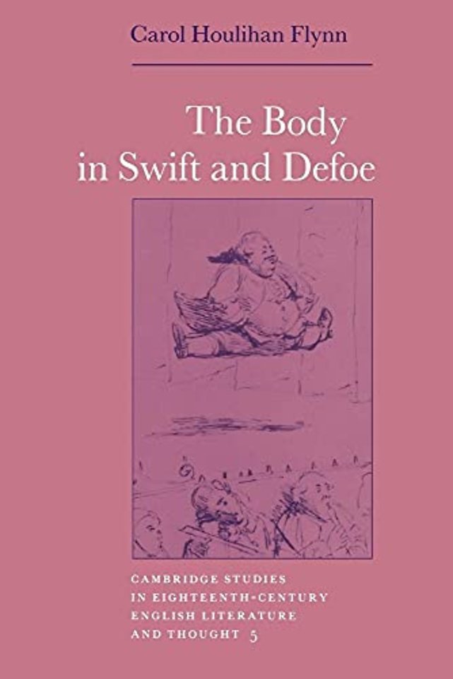 The Body in Swift and Defoe