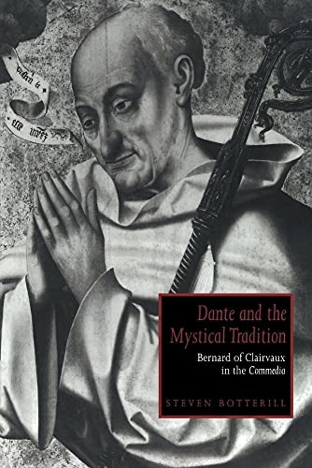 Dante and the Mystical Tradition