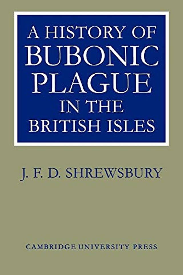 A History of Bubonic Plague in the British Isles