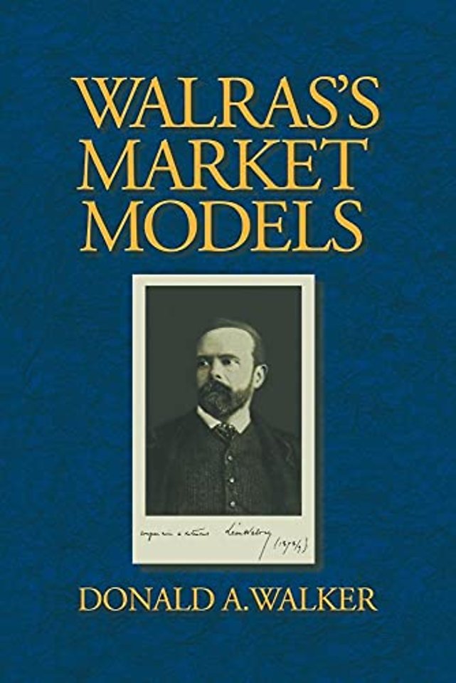Walras's Market Models