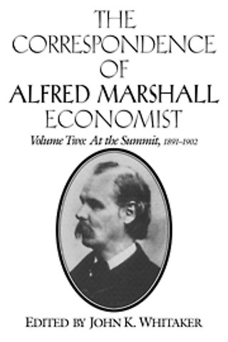 The Correspondence of Alfred Marshall, Economist