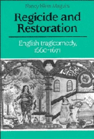 Regicide and Restoration