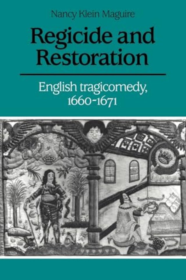 Regicide and Restoration