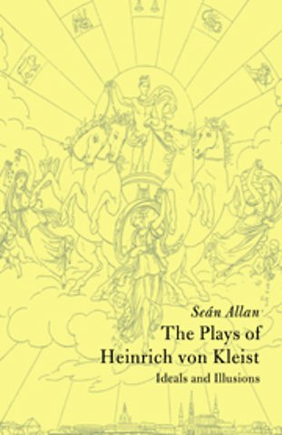 The Plays of Heinrich von Kleist