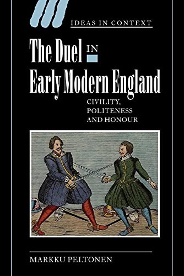 The Duel in Early Modern England