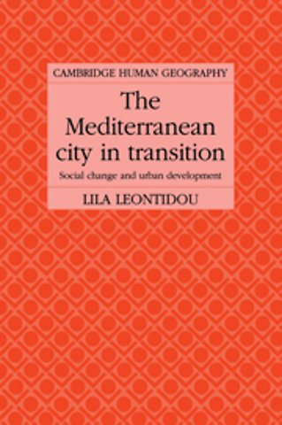 The Mediterranean City in Transition